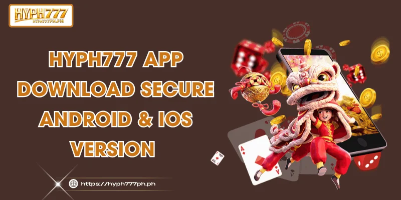 HYPH777 App - Download Secure Android & iOS Version